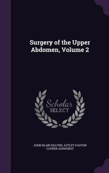 Hardcover Surgery of the Upper Abdomen, Volume 2 Book