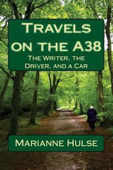 Paperback Travels on the A38 Book