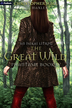 Paperback The Great Wild: An Isekai Litrpg Book