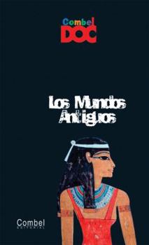 Hardcover Los Mundos Antiguos [Spanish] Book