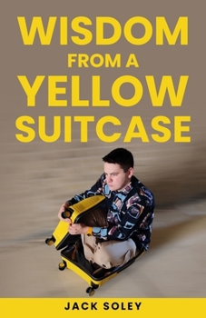 Paperback Wisdom from a Yellow Suitcase Book