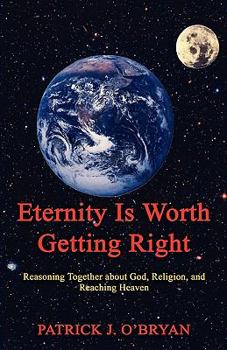 Paperback Eternity Is Worth Getting Right Book