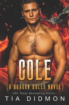 Paperback Cole: Dragon Shifter Romance Book