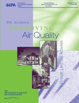 Paperback EPA Guidance: Improving Air Quality Through Land Use Activity Book