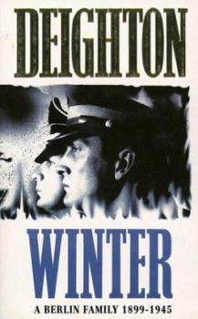 Winter: A Berlin Family, 1899-1945 - Book #0 of the Bernard Samson