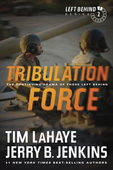 Tribulation Force - Book #2 of the Left Behind