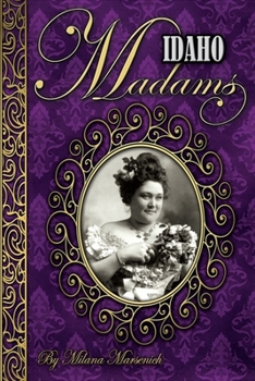 Paperback Idaho Madams Book