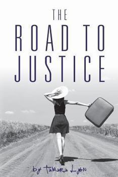 Paperback The Road to Justice Book