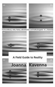 Hardcover A Field Guide to Reality Book