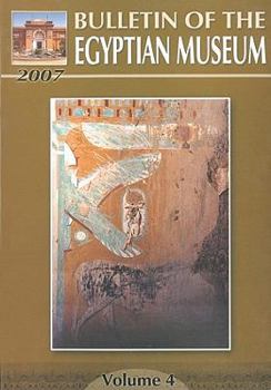 Paperback Bulletin of the Egyptian Museum: Volume 4 Book