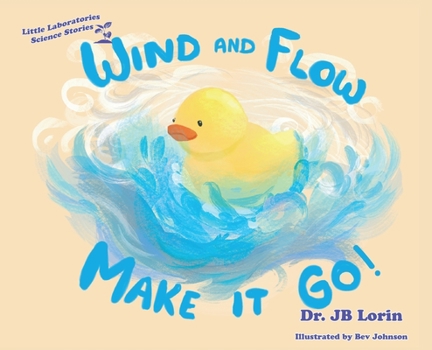 Hardcover Wind and Flow Make it Go! Book