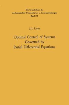 Paperback Optimal Control of Systems Governed by Partial Differential Equations Book