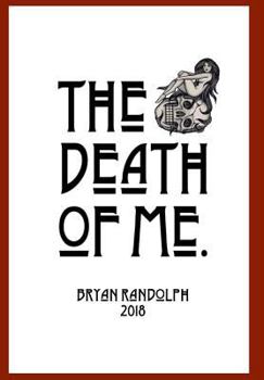 Hardcover The Death of Me. Book