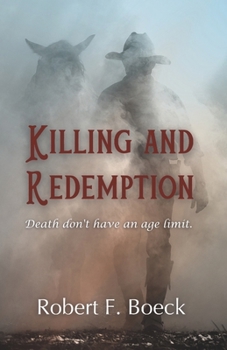 Paperback Killing and Redemption: Death don't have an age limit Book