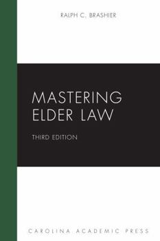 Paperback Mastering Elder Law (Mastering Series) Book
