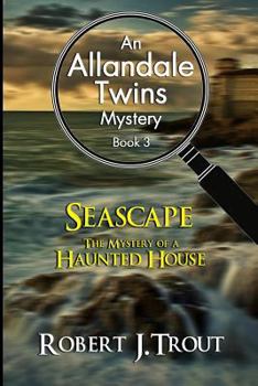 Paperback Allandale Twins Mystery: Seascape: The Mystery of a Haunted House: An Allandale Twins Mystery Book 3 Book