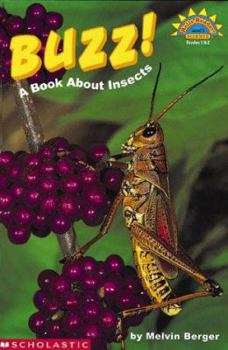 Paperback Buzz!: A Book About Insects (HELLO READER SCIENCE LEVEL 3) Book