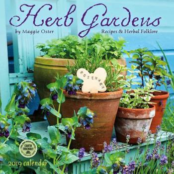 Calendar Herb Gardens 2019 Wall Calendar: Recipes & Herbal Folklore Book