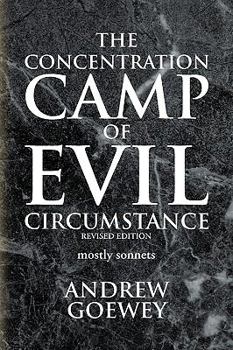 Paperback The Concentration Camp of Evil Circumstance Book