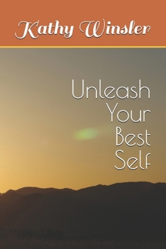 Paperback Unleash Your Best Self Book