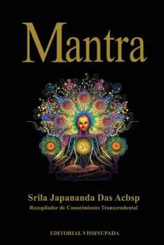 Paperback Mantra: Vribración Sonora Transcendental [Spanish] Book
