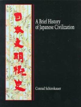 Paperback A Brief History of Japanese Civilization Book