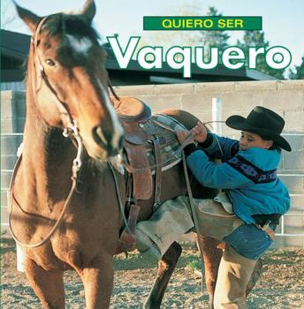 Paperback Quiero Ser Vaquero [Spanish] Book