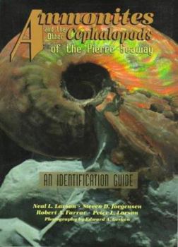 Paperback Ammonites and Other Cephalopods of the Pierre Seaway: An Identification Guide Book