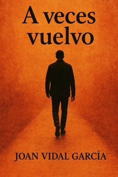 Paperback A veces vuelvo [Spanish] Book