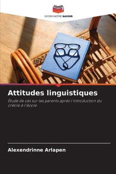 Paperback Attitudes linguistiques [French] Book