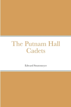 Paperback The Putnam Hall Cadets Book