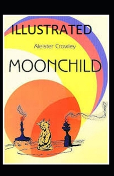 Paperback Moonchild Illustrated Book