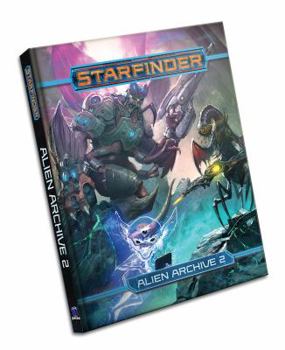 Starfinder: Alien Archive 2 - Book  of the Starfinder Core