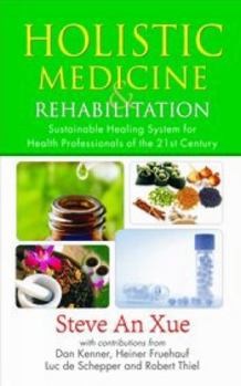 Paperback Holistic Medicine & Rehabilitation Book