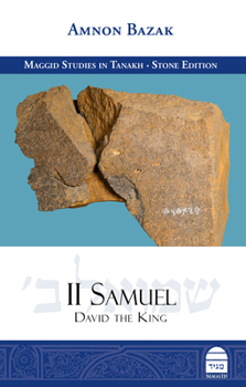 II Samuel: David the King