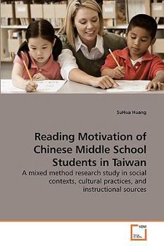 Paperback Reading Motivation of Chinese Middle School Students in Taiwan Book