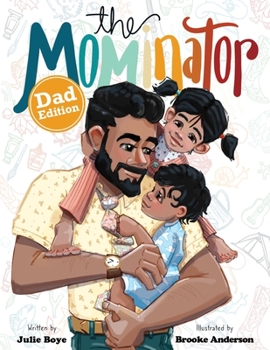 Paperback The Mominator Dad Edition Book