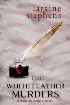 Paperback The White Feather Murders: A Reggie da Costa Mystery Book