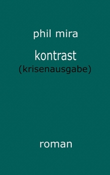 Paperback Kontrast: Krisenausgabe [German] Book
