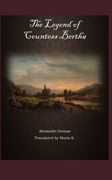 Paperback The Legend of Countess Bertha Book