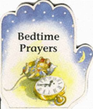 Board book Little Prayers Series: Bedtime Prayers (Little Prayers Series) Book