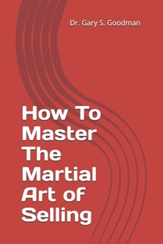 Paperback How To Master The Martial Art of Selling Book