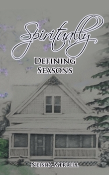 Paperback Spiritually Defining Seasons Book