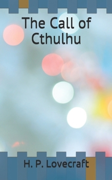 The Call of Cthulhu