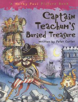 Paperback Captain Teachum's Buried Treasure: Reissued Book