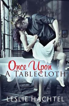 Paperback Once Upon a Tablecloth Book