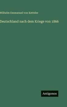 Hardcover Deutschland nach dem Kriege von 1866 [German] Book