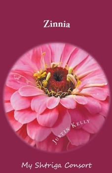 Paperback Zinnia: My Shtriga Consort Book