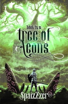 Paperback Tree of Aeons 2: An Isekai LitRPG Adventure Book