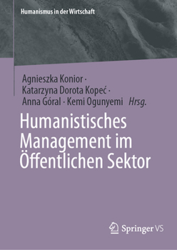 Hardcover Humanistisches Management Im Öffentlichen Sektor [German] Book